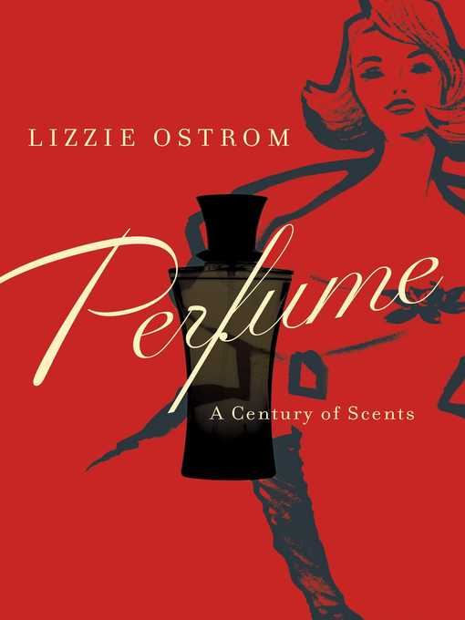 Title details for Perfume by Lizzie Ostrom - Wait list